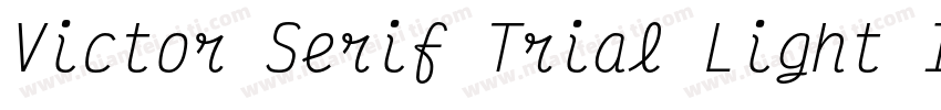 Victor Serif Trial Light Italic字体转换
